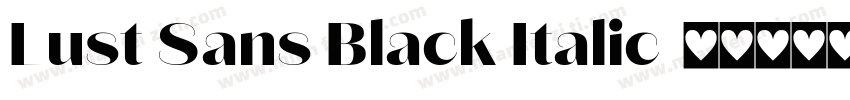 Lust Sans Black Italic字体转换